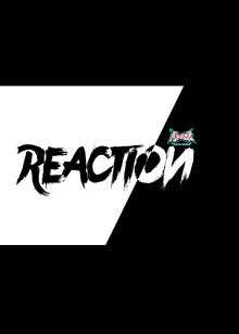 潮我看·Reaction